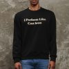 HEXCLAD_lifestyle_83-1.jpg I Perform Like Cast Iron Sweatshirt